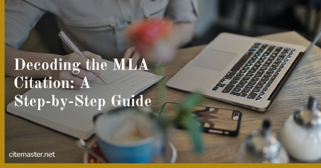 Decoding the MLA Citation: A Step-by-Step Guide