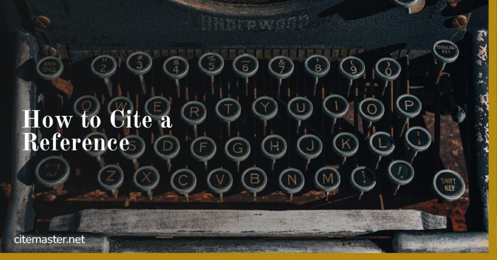 How to Cite a Reference