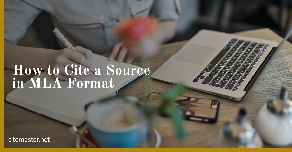 How to Cite a Source in MLA Format