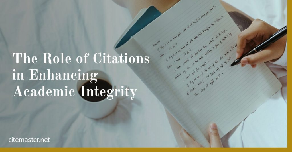 The Role of Citations in Enhancing Academic Integrity